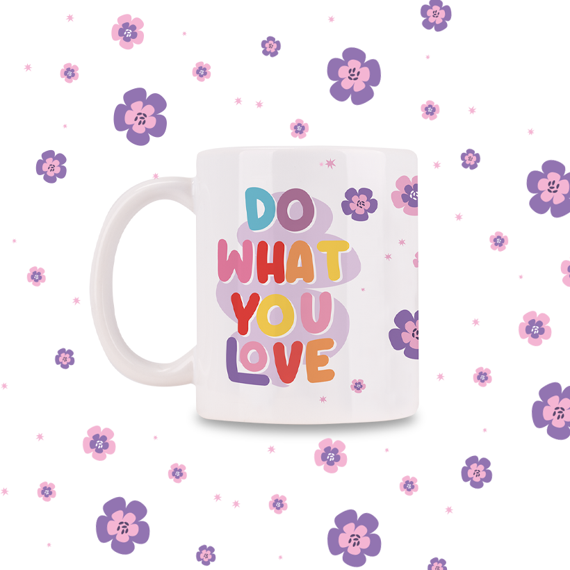 tazza do what you love